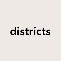 districts是什么意思