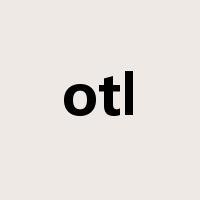 otl是什么意思