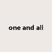 one and all是什么意思