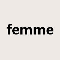 femme是什么意思