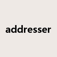 addresser是什么意思