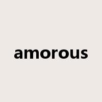 amorous是什么意思