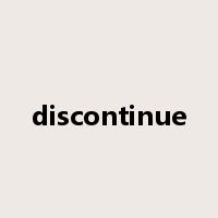 discontinue是什么意思