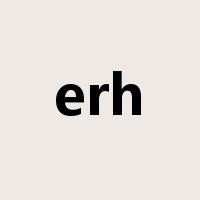 erh是什么意思