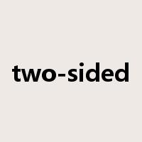 two-sided是什么意思