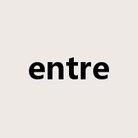entre是什么意思