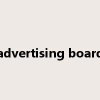 advertising board是什么意思