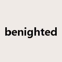 benighted是什么意思