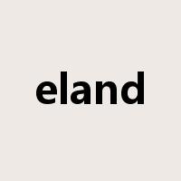 eland是什么意思
