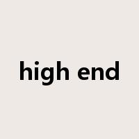 high end是什么意思