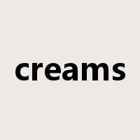 creams是什么意思