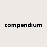 compendium是什么意思