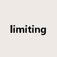 limiting是什么意思