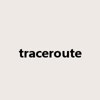 traceroute是什么意思
