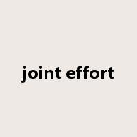 joint effort是什么意思