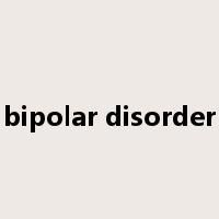 bipolar disorder是什么意思