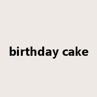 birthday cake是什么意思