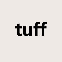tuff是什么意思