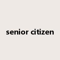 senior citizen是什么意思