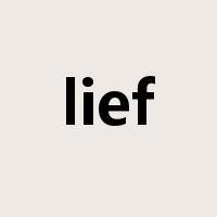 lief是什么意思