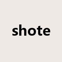 shote是什么意思