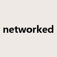 networked是什么意思