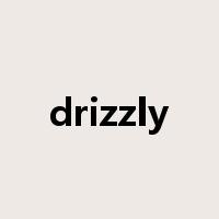 drizzly是什么意思