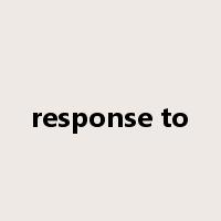 response to是什么意思
