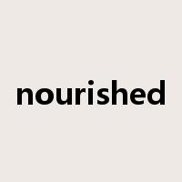 nourished是什么意思