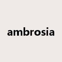ambrosia是什么意思