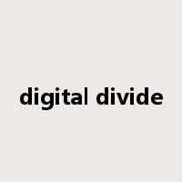 digital divide是什么意思