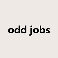 odd jobs是什么意思