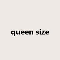 queen size是什么意思