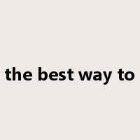 the best way to是什么意思