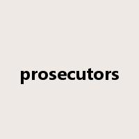 prosecutors是什么意思