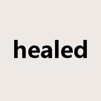 healed是什么意思