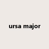 ursa major是什么意思