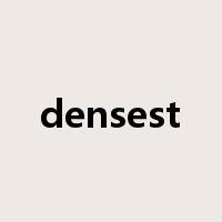 densest是什么意思