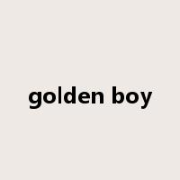 golden boy是什么意思