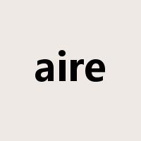 aire是什么意思