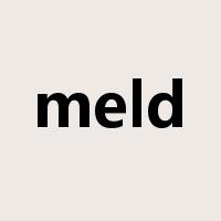 meld是什么意思