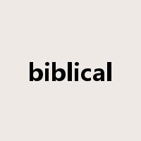 biblical是什么意思