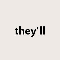 they'll是什么意思