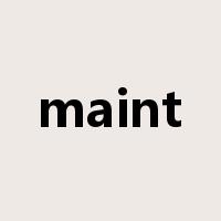 maint是什么意思