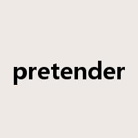 pretender是什么意思