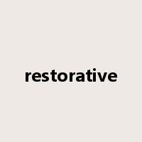 restorative是什么意思