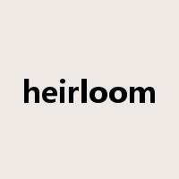 heirloom是什么意思