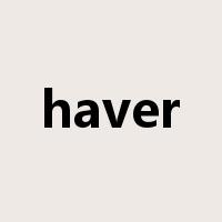 haver是什么意思