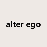 alter ego是什么意思