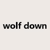 wolf down是什么意思